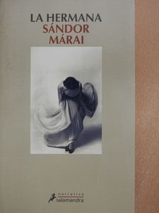 Sándor Márai - La Hermana (dedikált példány) [antikvár]
