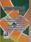 Dr. Sáfrányiné Dr. Vörösváry Ildikó - "Szakmai tanácskozás 2009" [antikvár]
