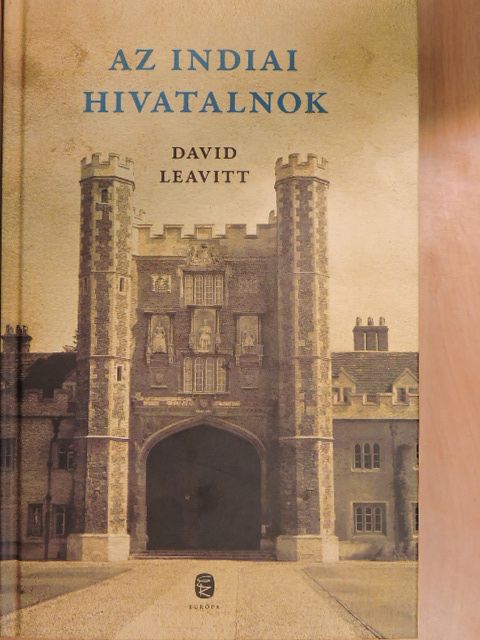 David Leavitt - Az indiai hivatalnok [antikvár]
