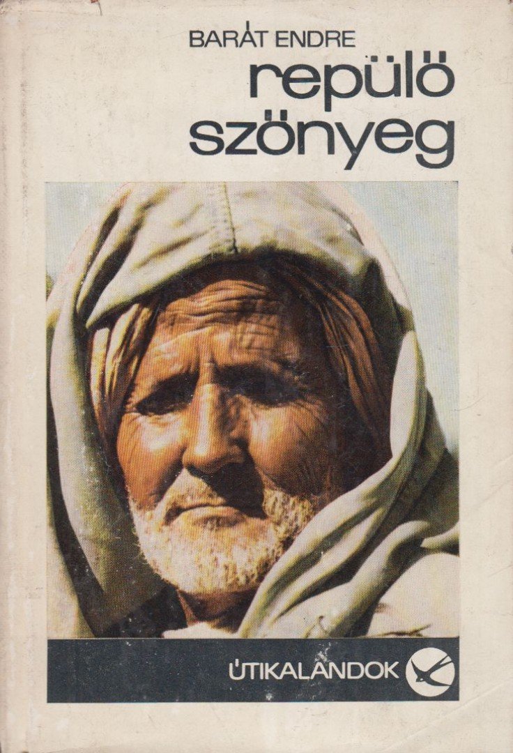 BARÁT ENDRE - Repülő szőnyeg [antikvár]