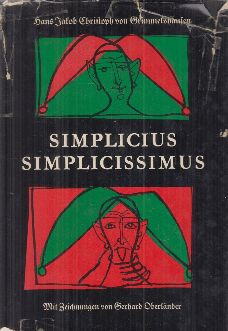 Hans Jakob Christoph von Grimmelshausen - Der abenteuerliche Simplicius Simplicissimus [antikvár]