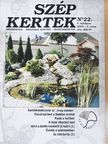 Dobos Sára - Szép Kertek 2002/3. [antikvár]