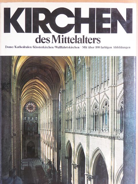 Heinrich Lickes - Kirchen des Mittelalters [antikvár]