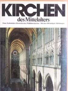 Heinrich Lickes - Kirchen des Mittelalters [antikvár]