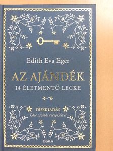Edith Eva Eger - Az ajándék [antikvár]