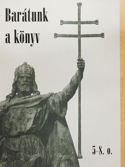 Barátunk a könyv [antikvár]