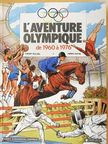 Claire Jeanteur - L'aventure Olympique de 1960 á 1976 [antikvár]
