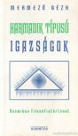 Mermező Géza - Harmadik típusú igazságok [antikvár]