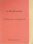 Borsody István - A létező kecske [antikvár]