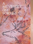 A. D. Sztoljar - A művészet ősi formái [antikvár]