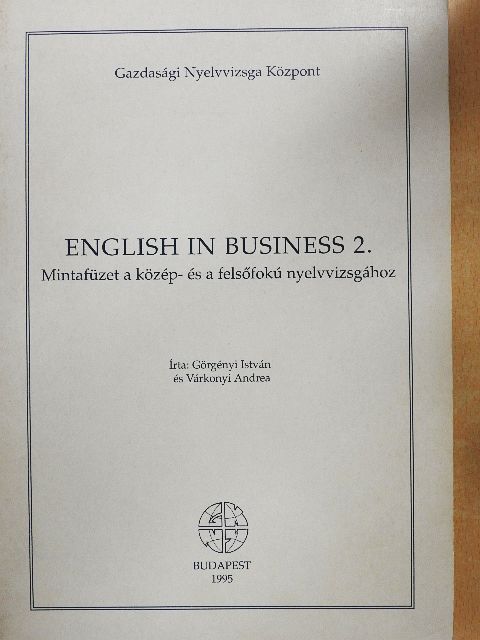 Görgényi István - English in Business 2. [antikvár]
