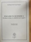 Görgényi István - English in Business 2. [antikvár]