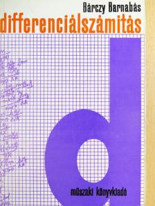 Bárczy Barnabás - Differenciálszámítás [antikvár]