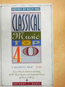 Anthony J. Rudel - Classical Music Top 40 [antikvár]