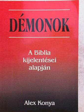 Alex W. Konya - Démonok [antikvár]