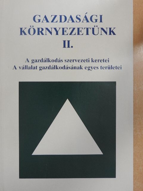 Dr. Lázár Piroska - Gazdasági környezetünk II. [antikvár]