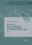 Sáringer János - Iratok az Antall-kormány külpolitikájához és diplomáciájához III/1. és 2. kötet - (1992. január - 1992. december) [antikvár]