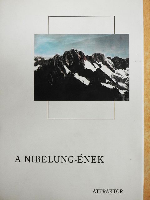 A Nibelung-ének [antikvár]