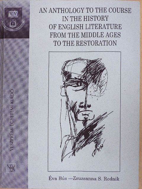 An Anthology to the Course in the History of English Literature [antikvár]