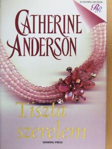 Catherine Anderson - Tiszta szerelem [antikvár]