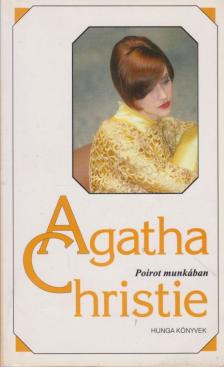 Agatha Christie - Poirot munkában [antikvár]