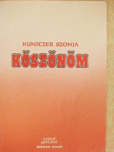 Kunitzer Szonja - Köszönöm [antikvár]
