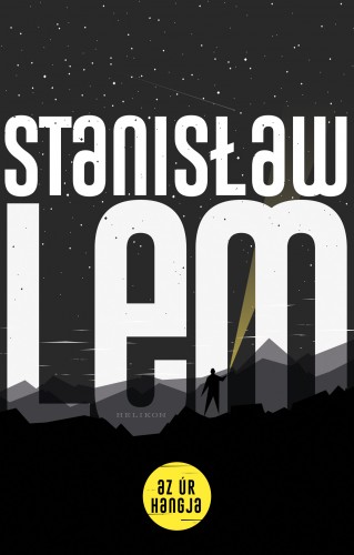 Stanislaw Lem - Az úr hangja [eKönyv: epub, mobi]