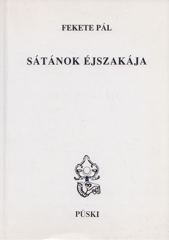 Fekete Pál - Sátánok éjszakája [antikvár]