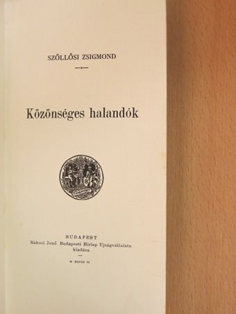 Szőllősi Zsigmond - Közönséges halandók [antikvár]