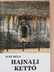 Just Béla - Hajnali kettő [antikvár]