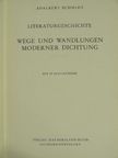 Adalbert Schmidt - Wege und wandlungen moderner dichtung [antikvár]