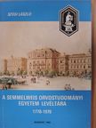 Szögi László - A Semmelweis Orvostudományi Egyetem Levéltára 1770-1970 [antikvár]