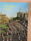 Robin Mackworth-Young - Windsor Castle [antikvár]