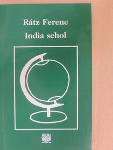Rátz Ferenc - India sehol [antikvár]