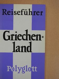 Hans Joakim Schultz - Griechenland [antikvár]