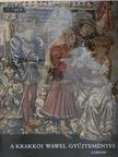A krakkói Wawel gyűjteményei [antikvár]