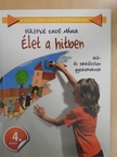 Fülöpné Erdő Mária - Élet a hitben 4. [antikvár]