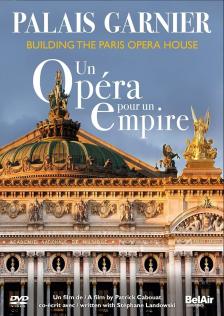 Un Opéra Pour Un Empire DVD Charles Garnier - DVD