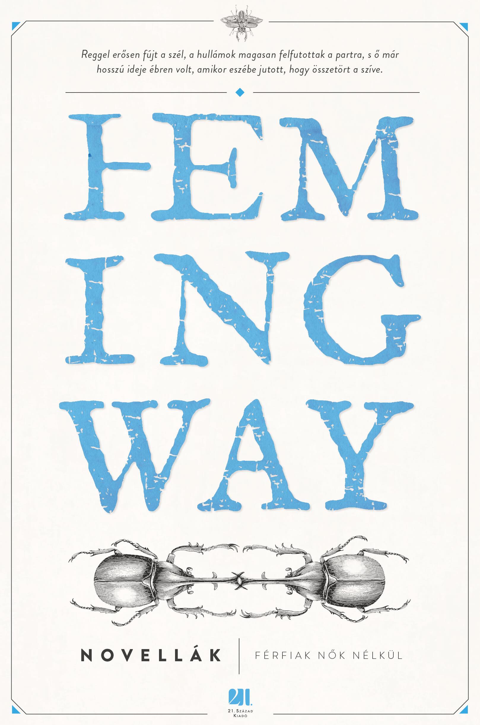 Ernest Hemingway - Férfiak nők nélkül
