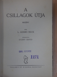 L. Adams Beck - A csillagok útja [antikvár]