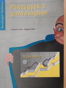 Losonczi Csaba - Pénzügyek a gazdaságban (dedikált példány) [antikvár]