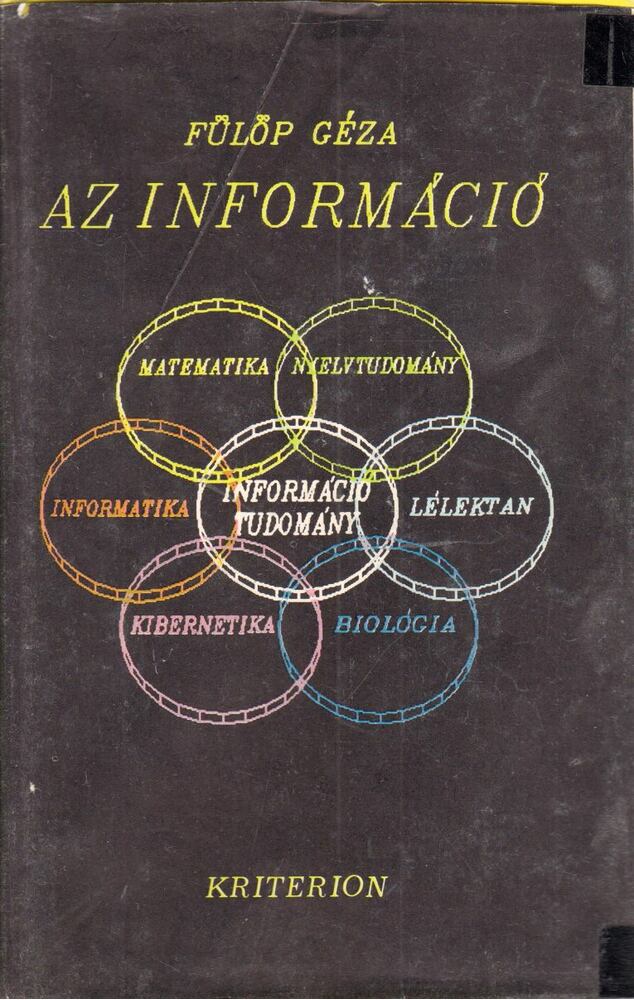 Fülöp Géza - Az információ [antikvár]