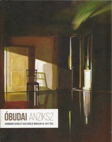 A. Horváth András (főszerk.) - Óbudai Anziksz 2017. Ősz [antikvár]
