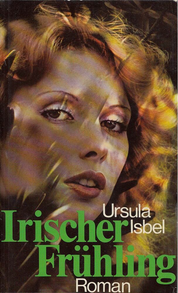 ISBEL, URSULA - Irischer Frühling [antikvár]