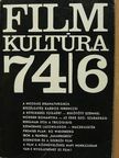 Csala Károly - Filmkultúra 1974. november-december [antikvár]