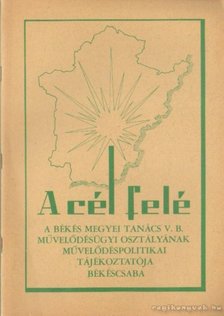 Tóth Lajos - A cél felé 1975. 6. szám [antikvár]