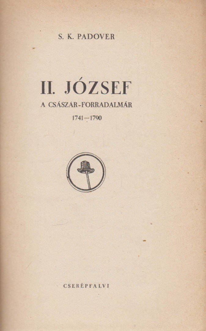 S. K. Padover - II. József [antikvár]