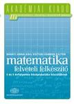 4000027033Akadémiaikiadó - Középiskolába készülök - Matematika - Felvételi felkészítő 6 és 8 évfolyamos középiskolába készülőknek