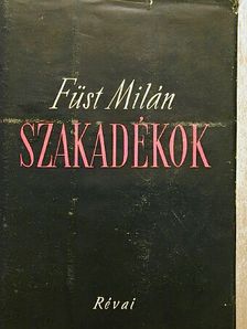 Füst Milán - Szakadékok [antikvár]
