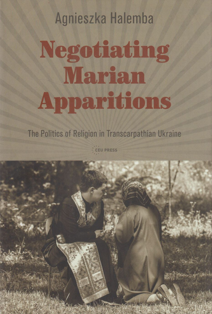 Agnieszka Halemba - Negotiating Marian Apparitions [antikvár]